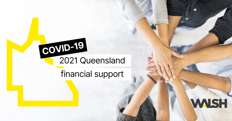 2021 COVID-19 Queensland financial support