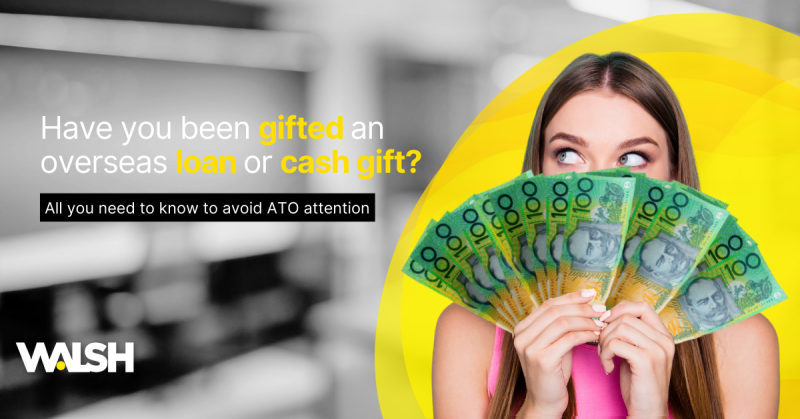 ATO scrutinising gifts or loans from relatives overseas