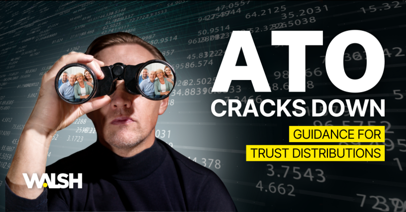 Guidance for trust distributions – the ATO cracks down