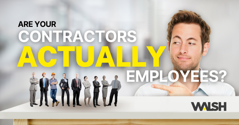Are your contractors actually employees?