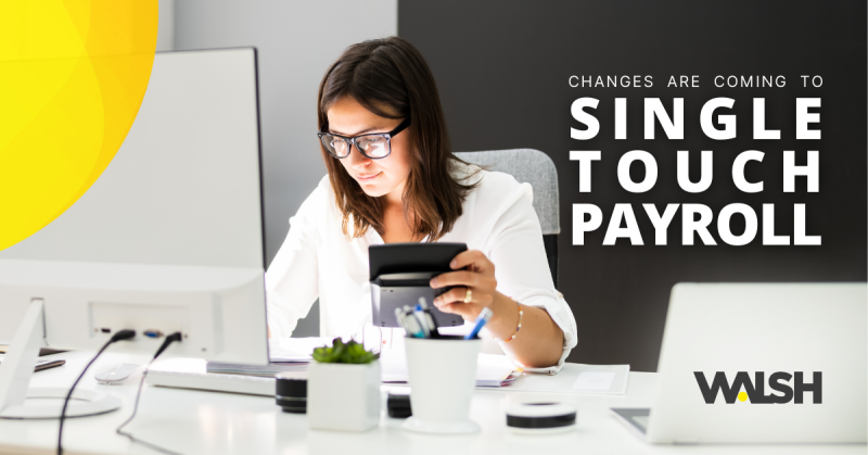 Changes to Single Touch Payroll