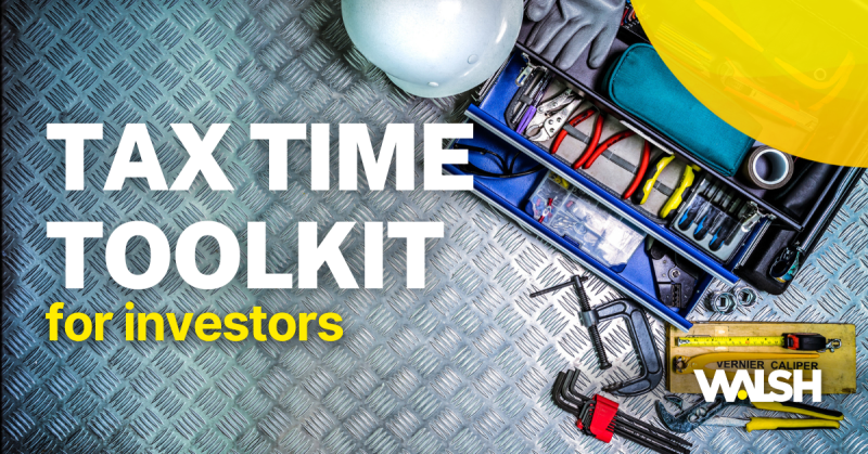 Tax time toolkit for investors